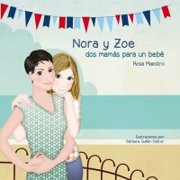 Nora y Zoe, dos mamás para un bebé